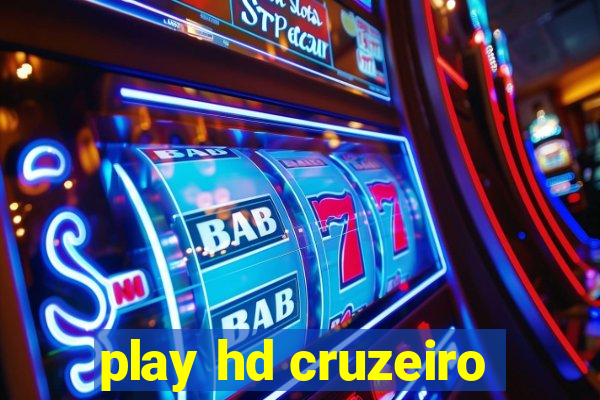 play hd cruzeiro